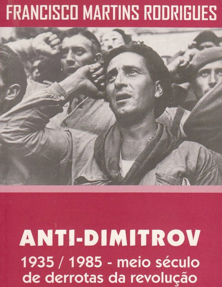 Anti-Dimitrov de Francisco Martins Rodrigues.