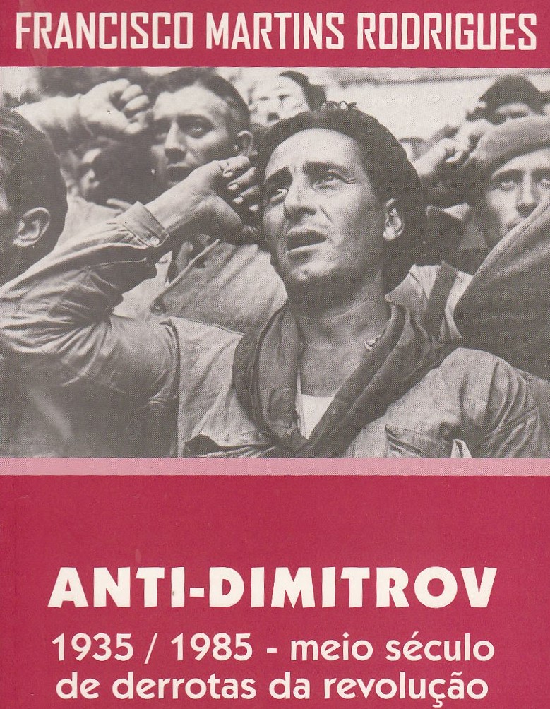 Anti-Dimitrov de Francisco Martins Rodrigues.