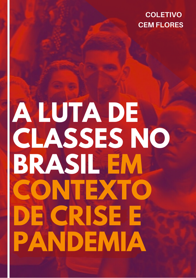 A Luta de Classes no Brasil em Contexto de Crise e Pandemia (livro digital)