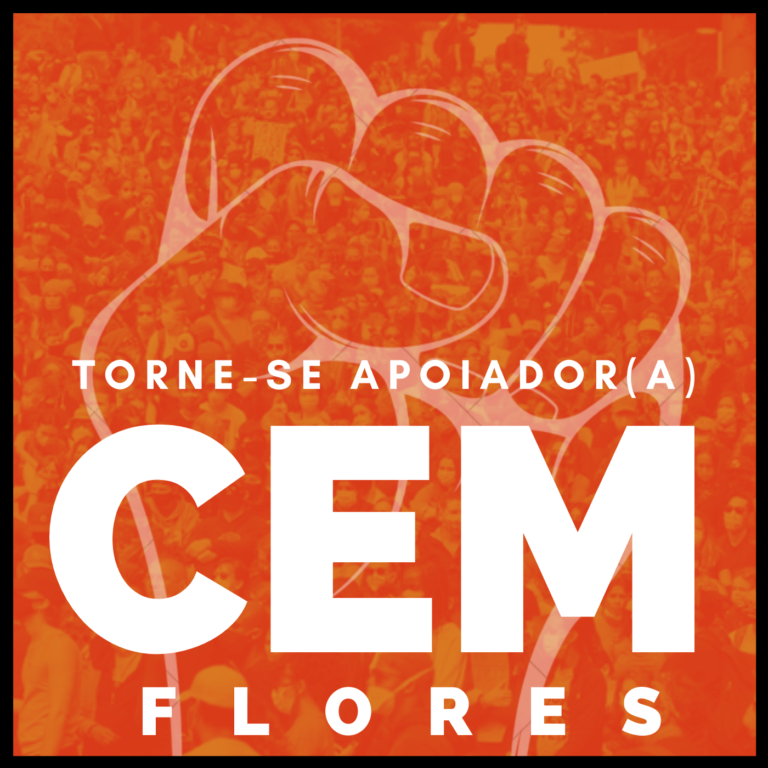 Campanha de apoio ao Cem Flores