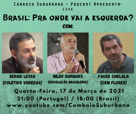 Live “Brasil: pra onde vai a esquerda?”